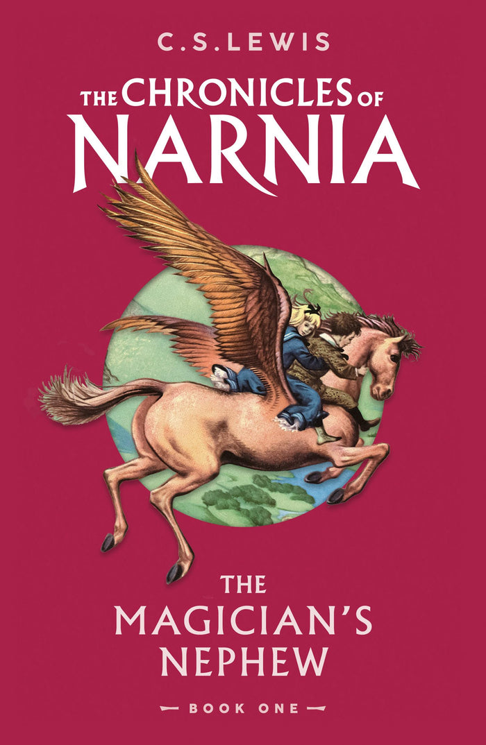 The Magician’s Nephew (The Chronicles of Narnia) by C.S. Lewis - Paperback cover