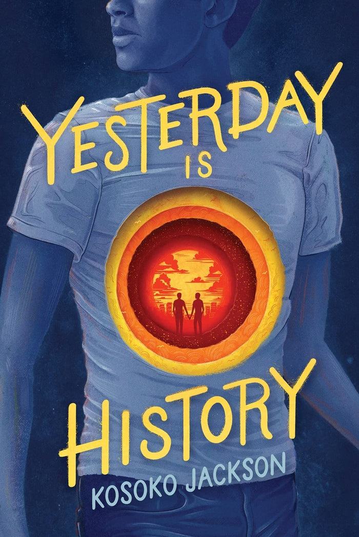 Yesterday Is History by Kosoko Jackson - Hardcover cover