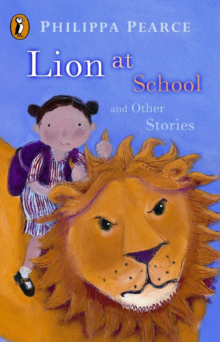 Lion at School and Other Stories by Philippa Pearce - Paperback cover