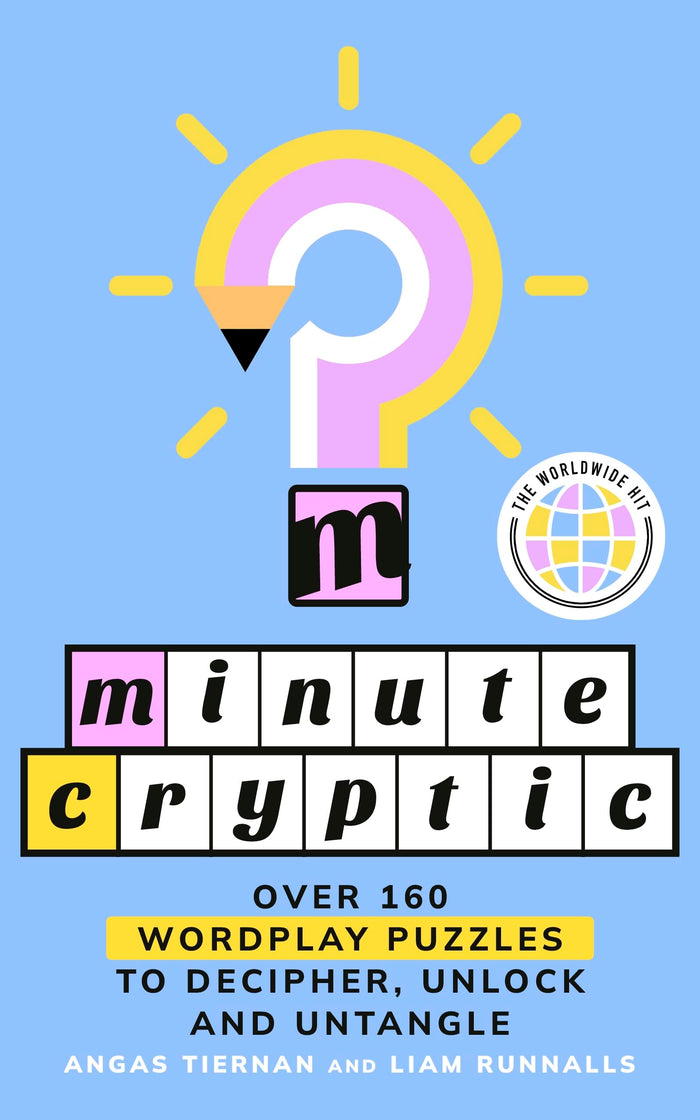 Ebury Press Minute Cryptic. (International Edition) by Angas Tiernan - Paperback cover