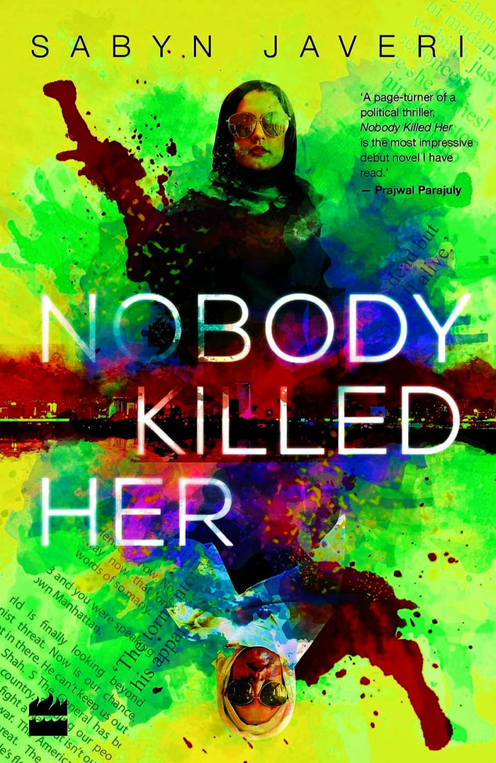 Nobody Killed Her by Sabyn Javeri - Paperback cover