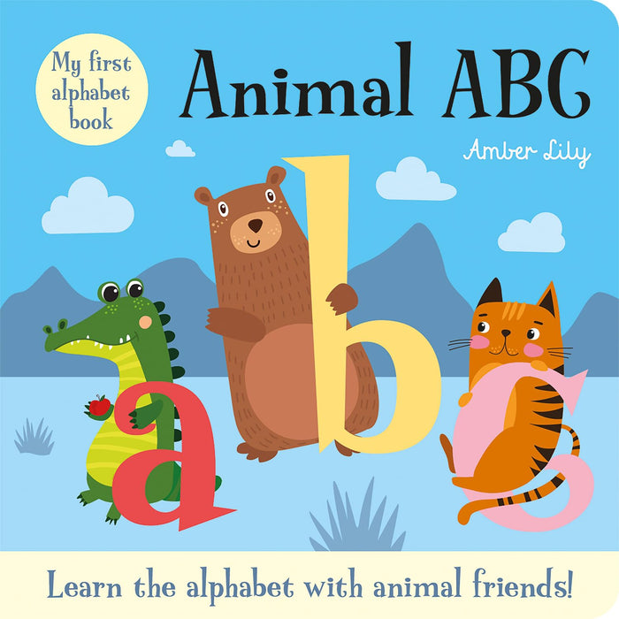 My First Alphabet Book: Animal ABC (Animal Friends Concept Board Books) by Amber Lily - Board Book cover
