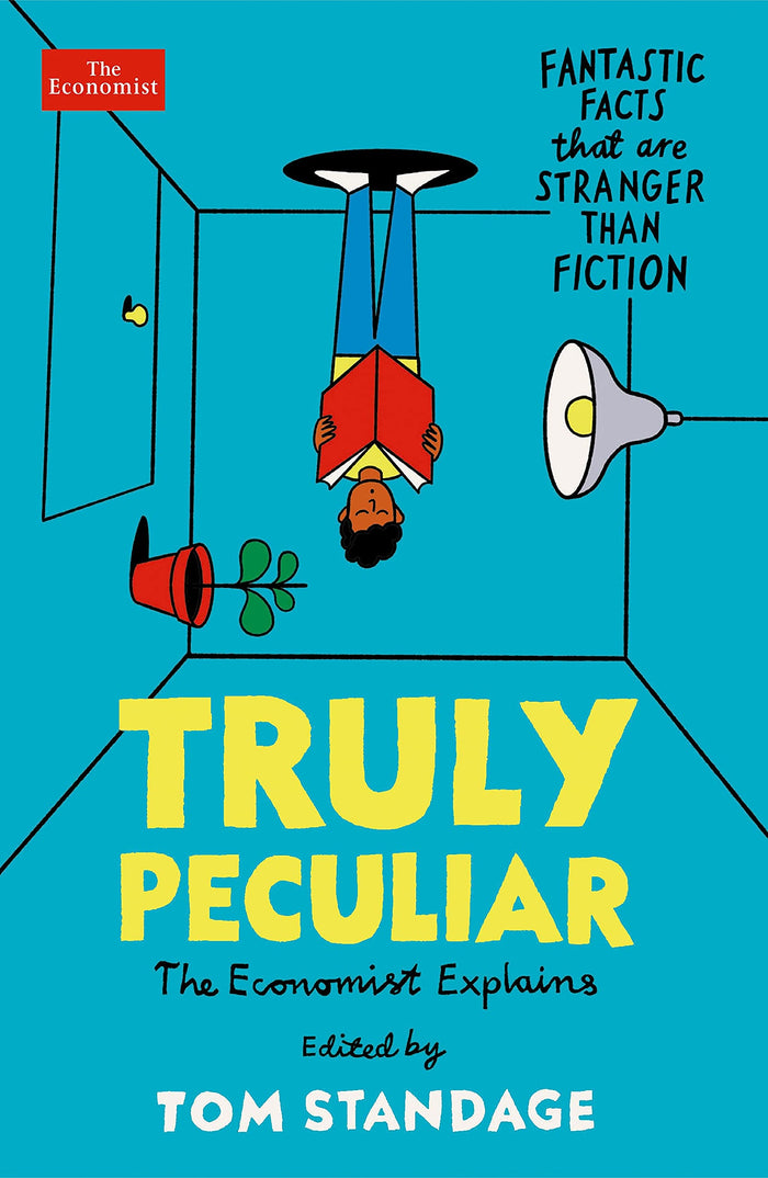 Truly Peculiar: Fantastic Facts That Are Stranger Than Fiction by Tom Standage - Paperback cover