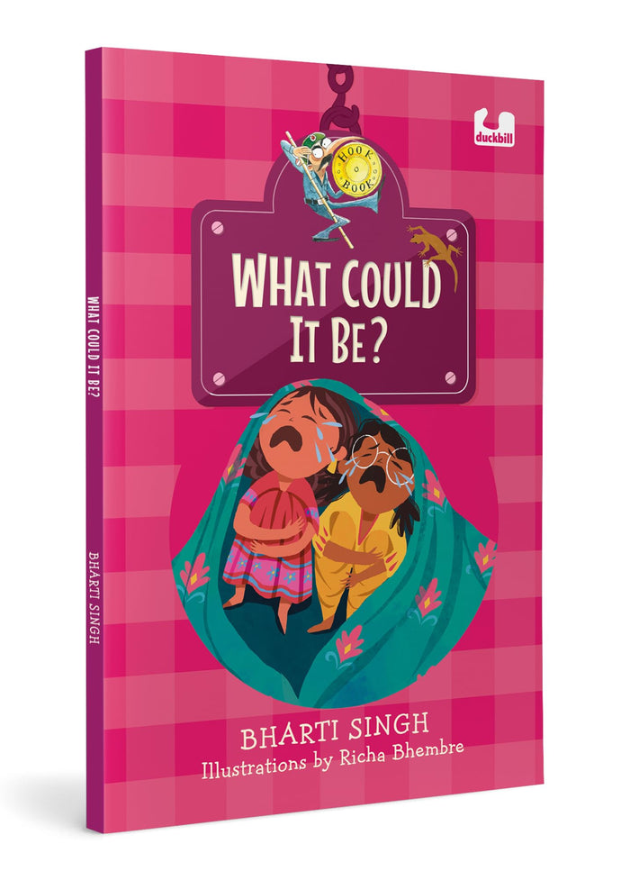 What Could It Be? (Hook Book): A Story About a Young Girl And Her Father Who is Afraid of Lizards | Ages 5+ by Bharti Singh - Paperback cover