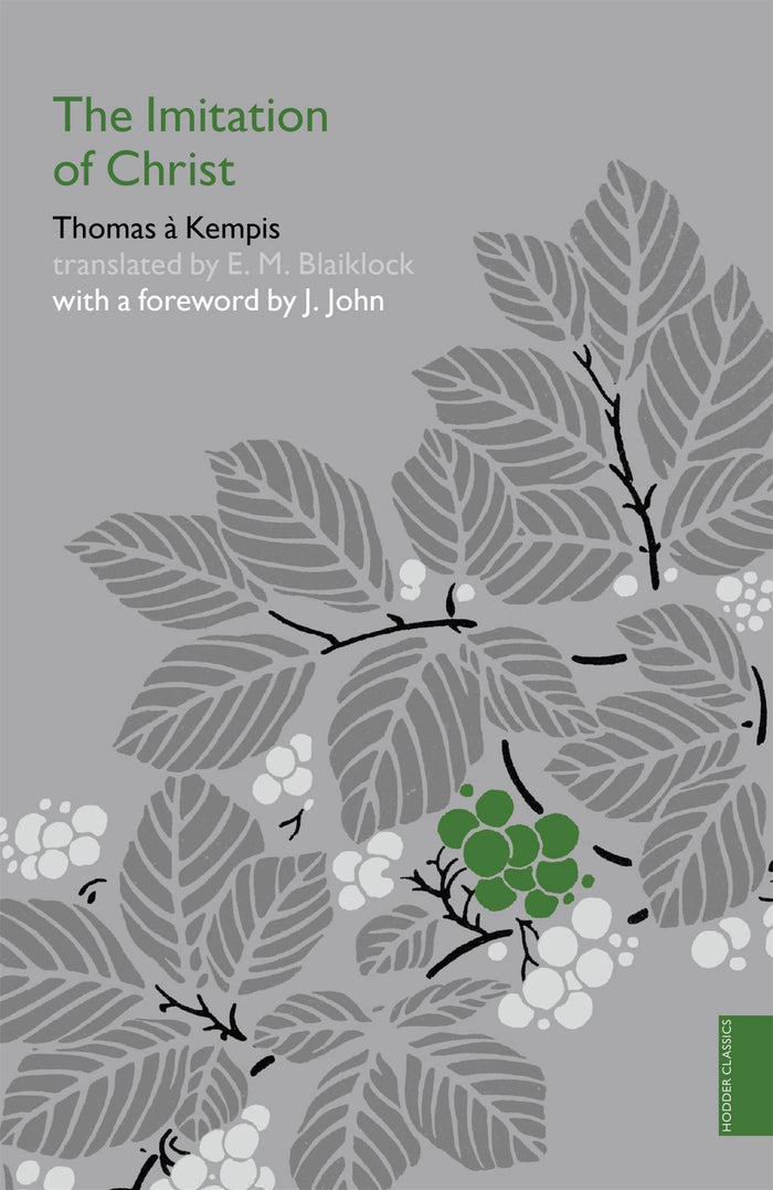 The Imitation of Christ (Hodder Classics) by Thomas à Kempis - Paperback cover