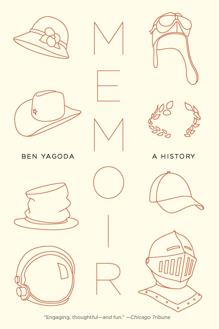 Memoir: A History by Ben Yagoda - Paperback cover