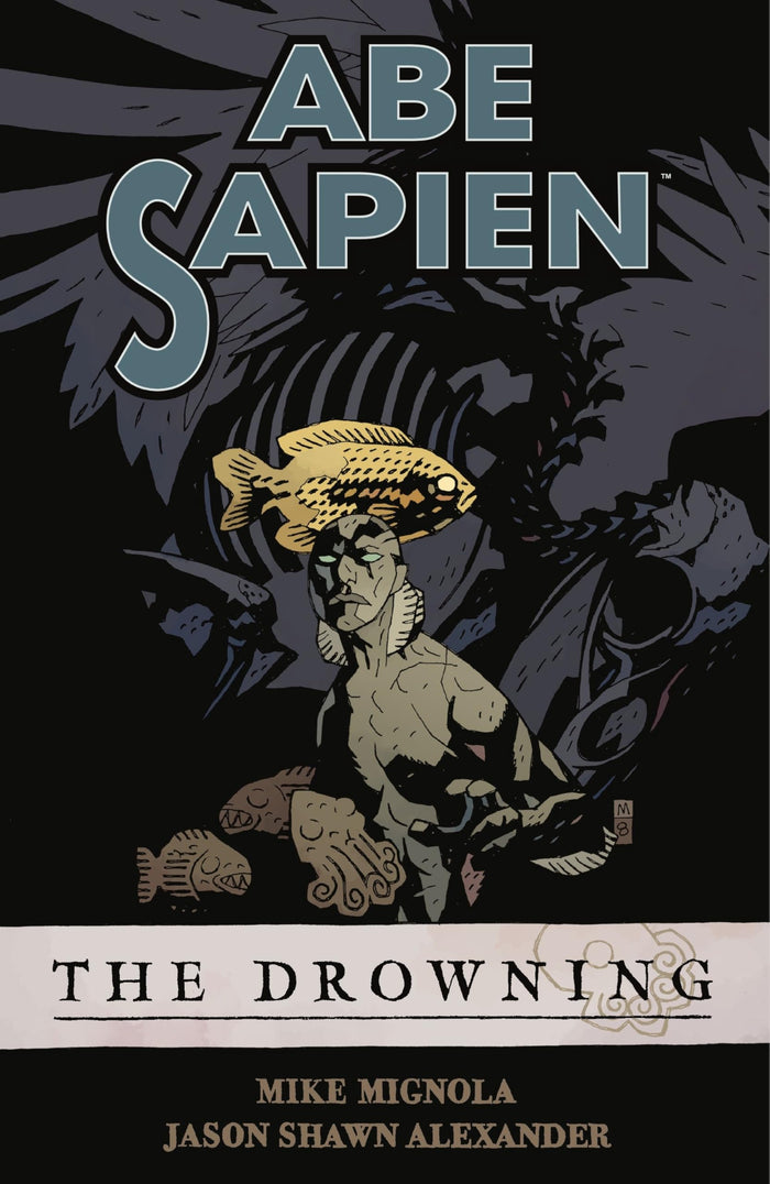 Abe Sapien Volume 1: The Drowning by Mike Mignola - Paperback cover