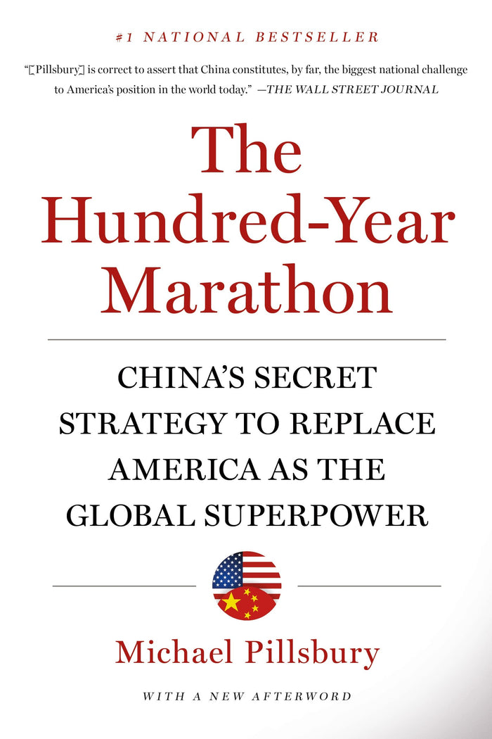 The Hundred-Year Marathon: China's Secret Strategy to Replace America as the Global Superpower St. Martin's Griffin