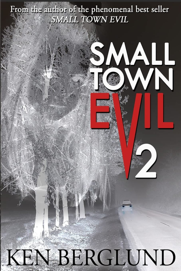Small Town Evil 2 by Ken Berglund - Paperback cover