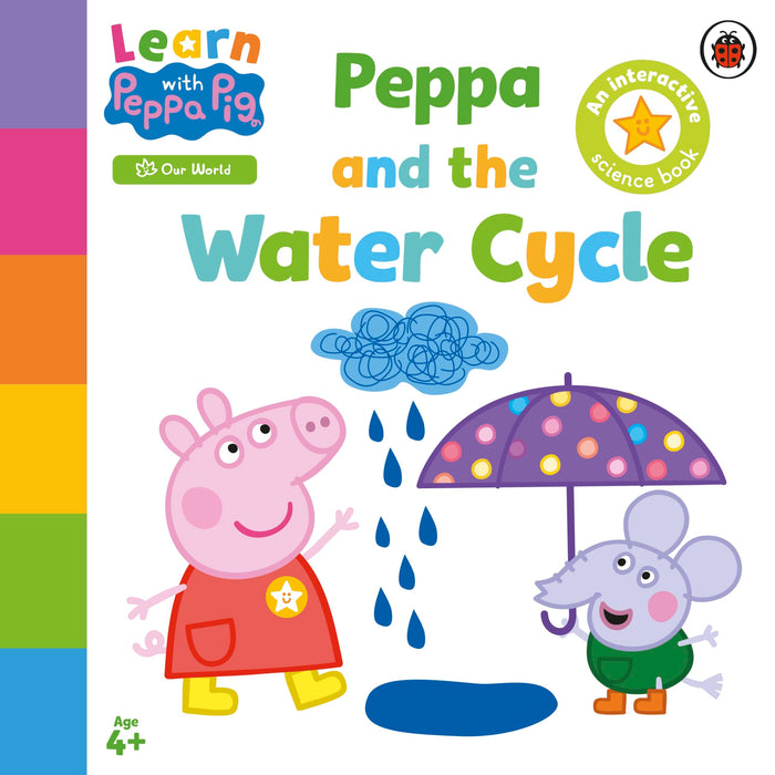 Learn with Peppa: Peppa and the Water Cycle by Peppa Pig - Paperback cover