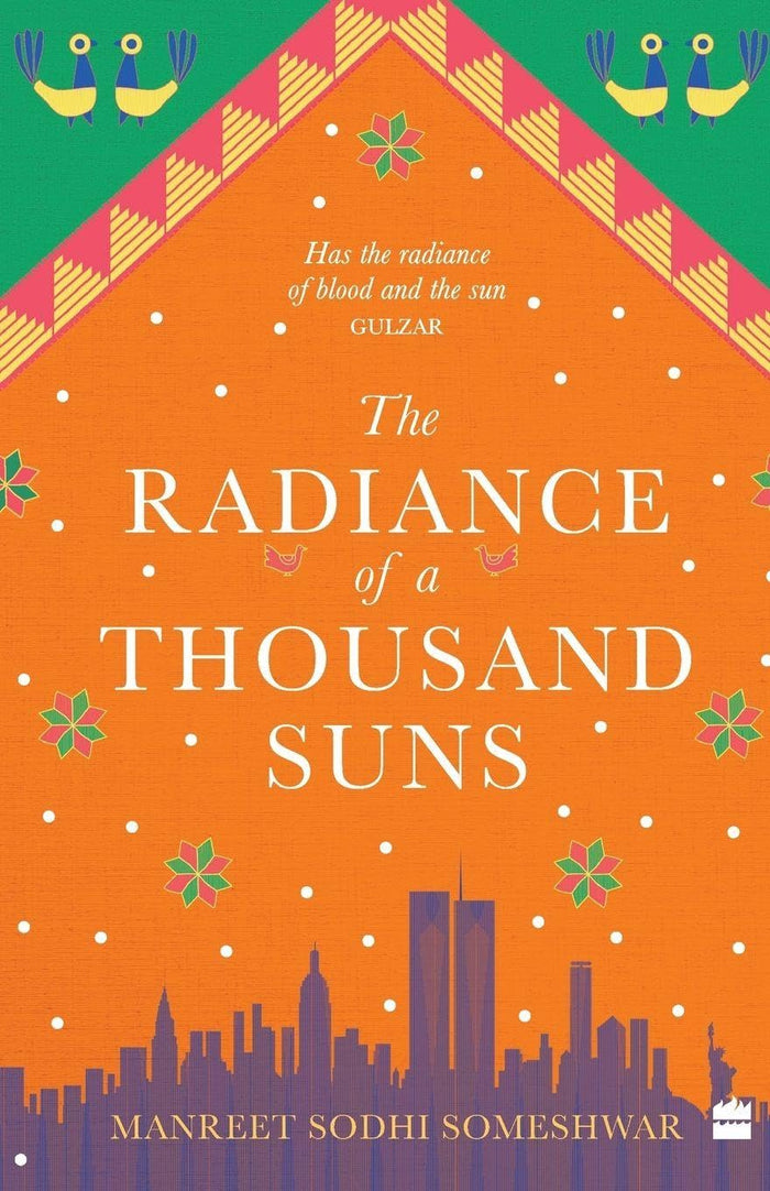 The Radiance of a Thousand Suns by Manreet Sodhi Someshwar - Paperback cover