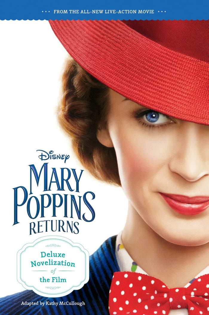 Mary Poppins Returns Deluxe Novelization by Walt Disney Pictures - Paperback cover