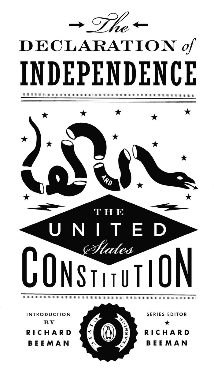 The Declaration of Independence and the United States Constitution (Penguin Civic Classics) - Paperback cover