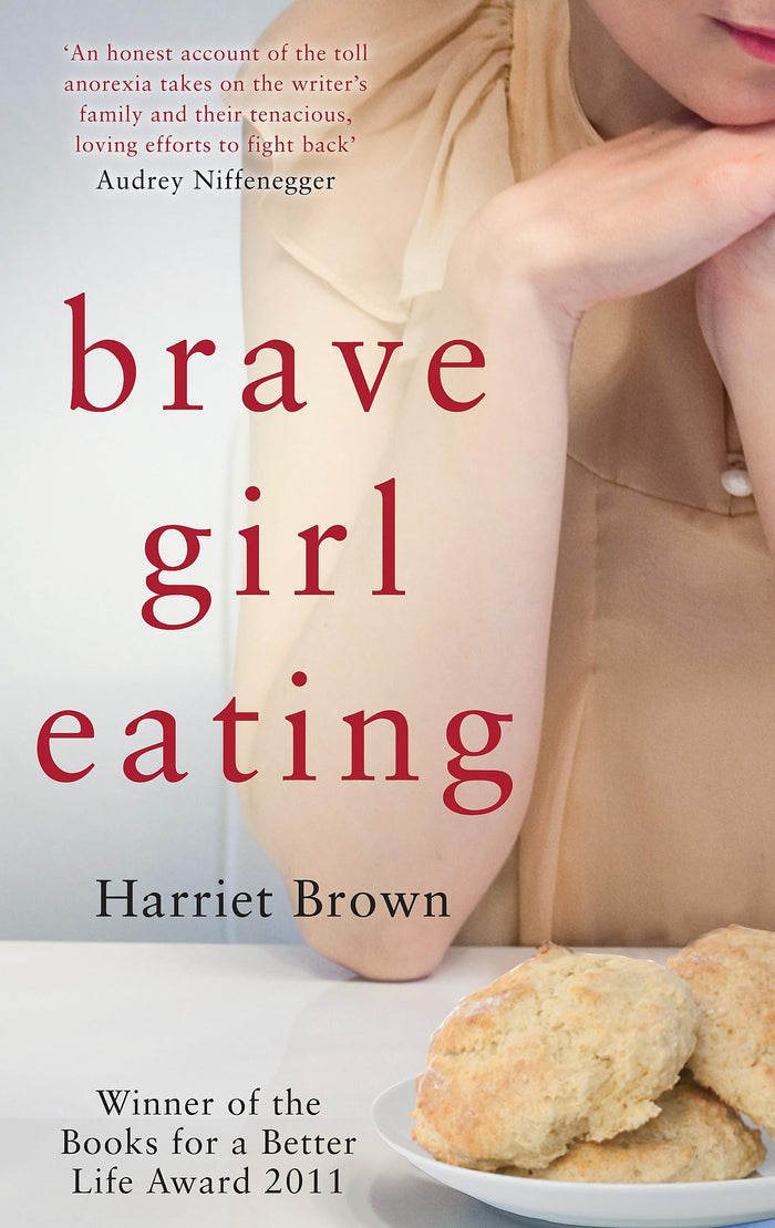 Brave Girl Eating by Harriet Brown - Paperback cover