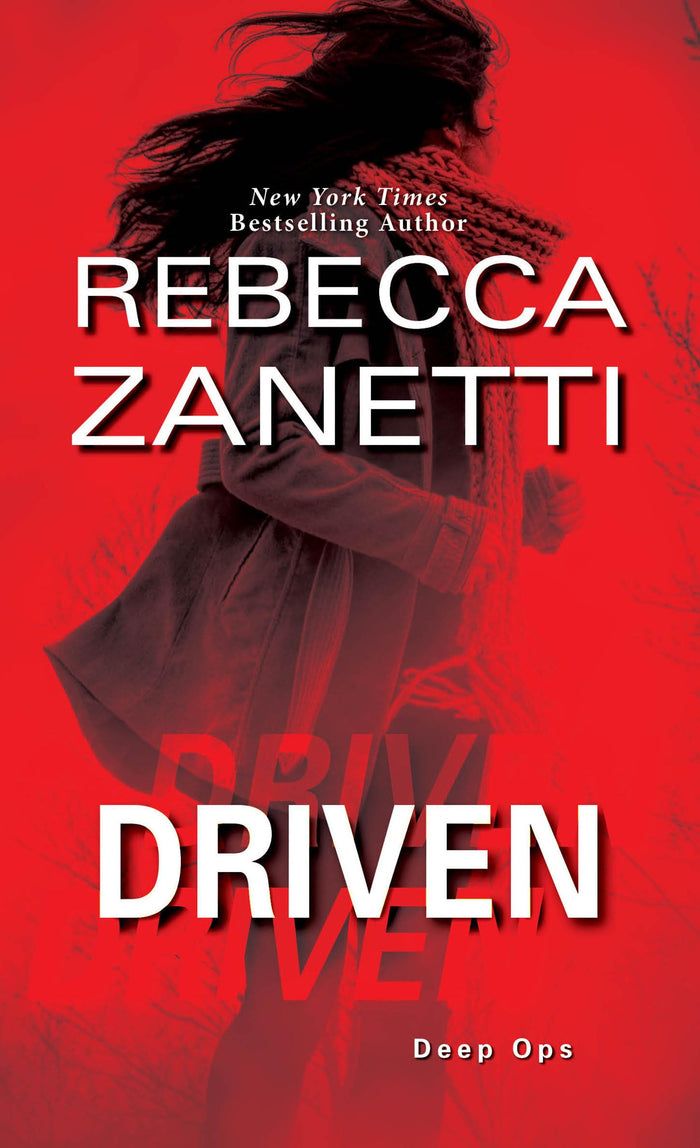 Driven: A Thrilling Novel of Suspense (Deep Ops) by Rebecca Zanetti - Mass Market Paperback cover