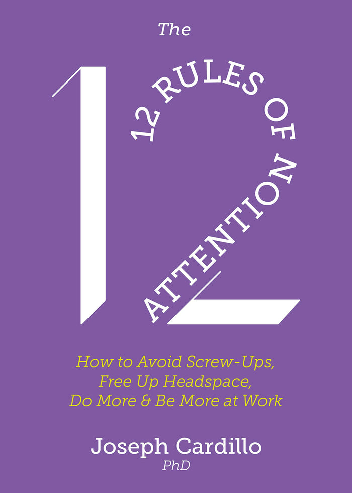 The 12 Rules of Attention by Joseph Cardillo - Paperback cover