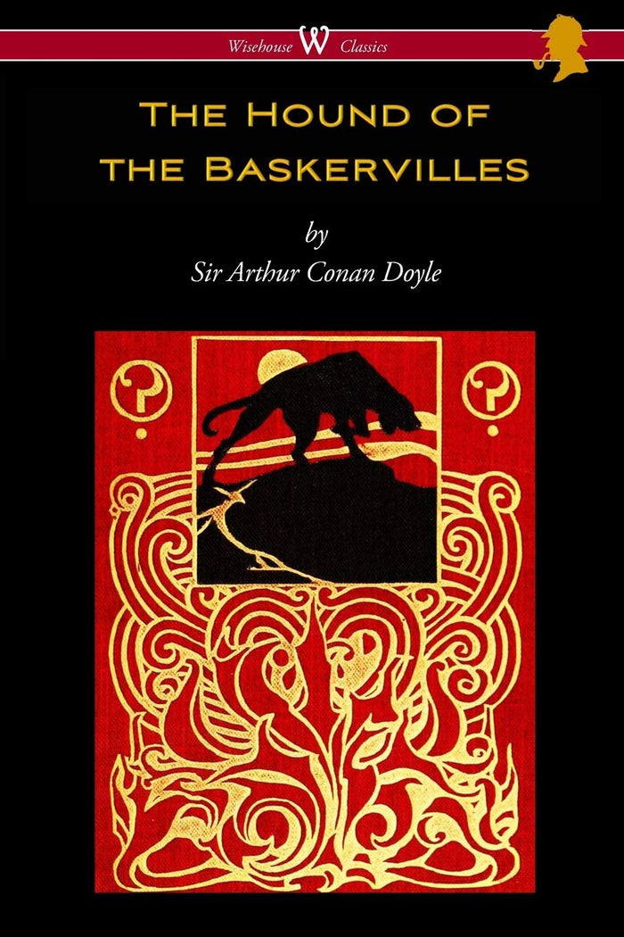 The Hound of the Baskervilles (Wisehouse Classics Edition) by Sir Arthur Conan Doyle - Paperback cover