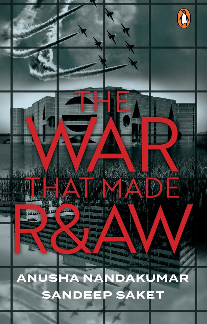 The War that Made R&AW by Sandeep Saket - Paperback cover