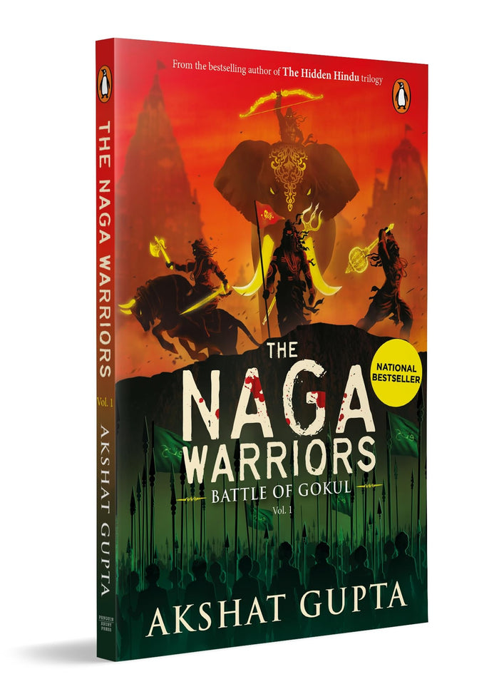 The Naga Warriors 1: Battle of Gokul Vol 1 by Akshat Gupta - Paperback cover