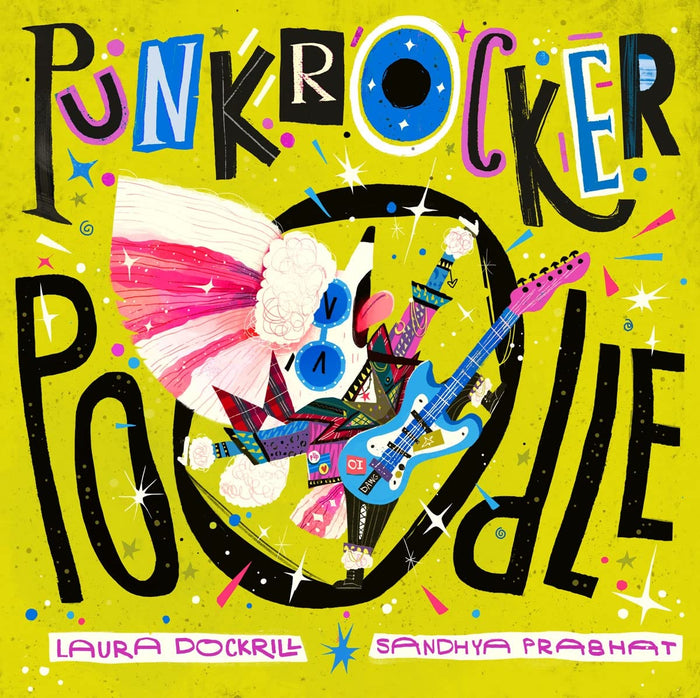 Punk Rocker Poodle by Laura Dockrill - Paperback cover