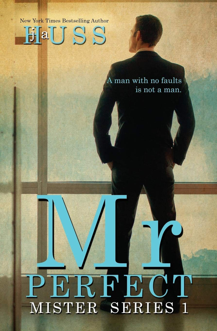 Mr. Perfect: : A Mister Standalone (Mister Series) by J A Huss - Paperback cover