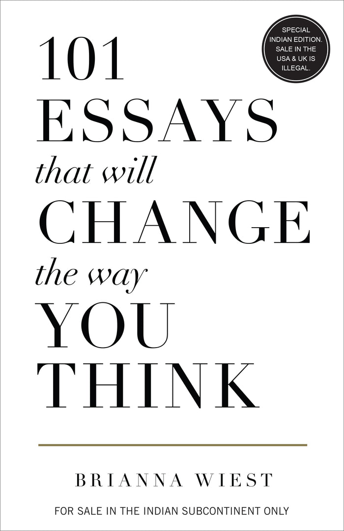 101 Essays That Will Change The Way You Think (English) (International Edition) by Brianna Wiest - Hardcover cover