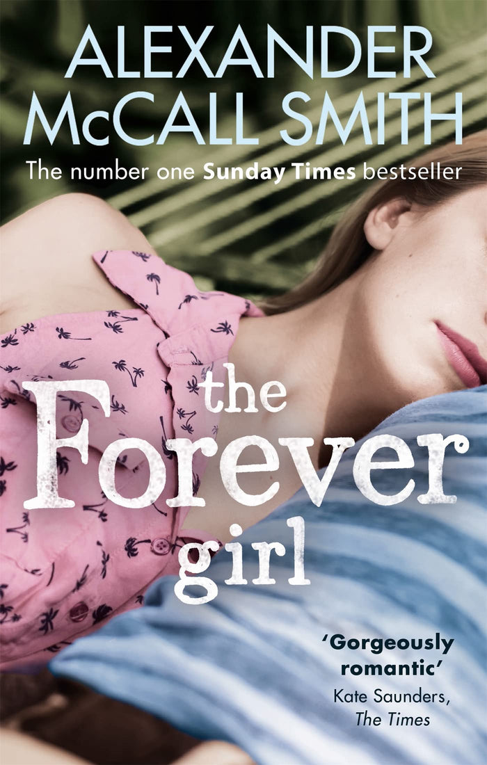 The Forever Girl - Format B by Alexander McCall Smith - Paperback cover