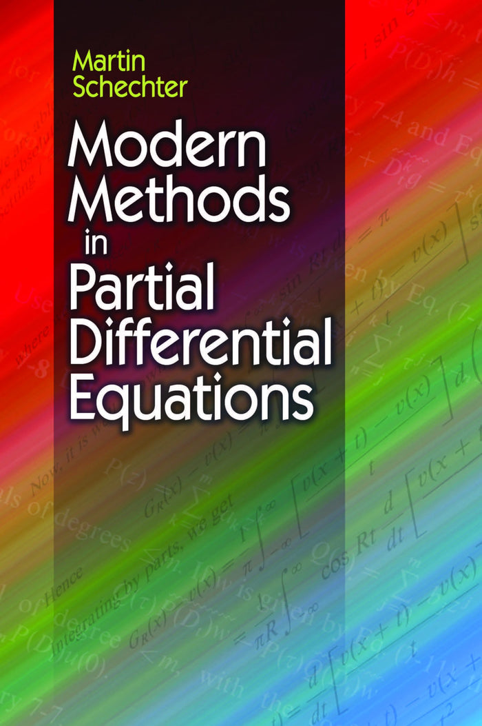 Modern Methods in Partial Differential Equations (Dover Books on Mathematics) by Martin Schechter - Paperback cover