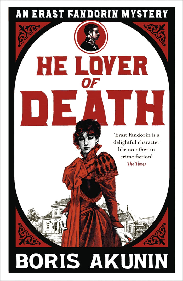 He Lover of Death by B. Akunin - Paperback cover