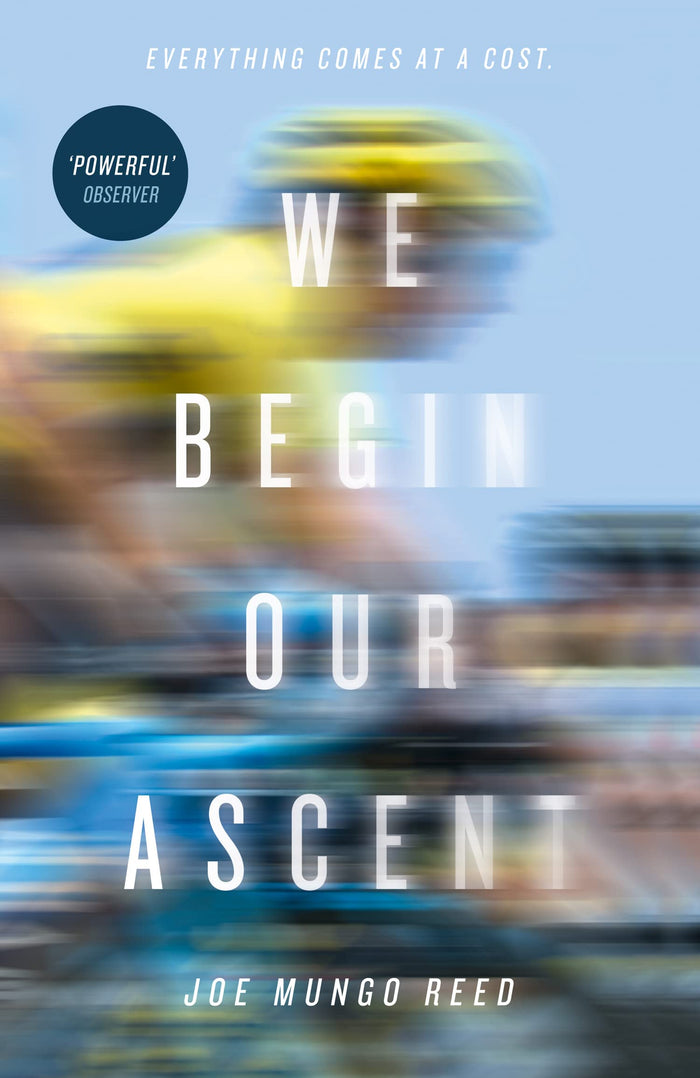 We Begin Our Ascent by Joe Mungo Reed - Paperback cover
