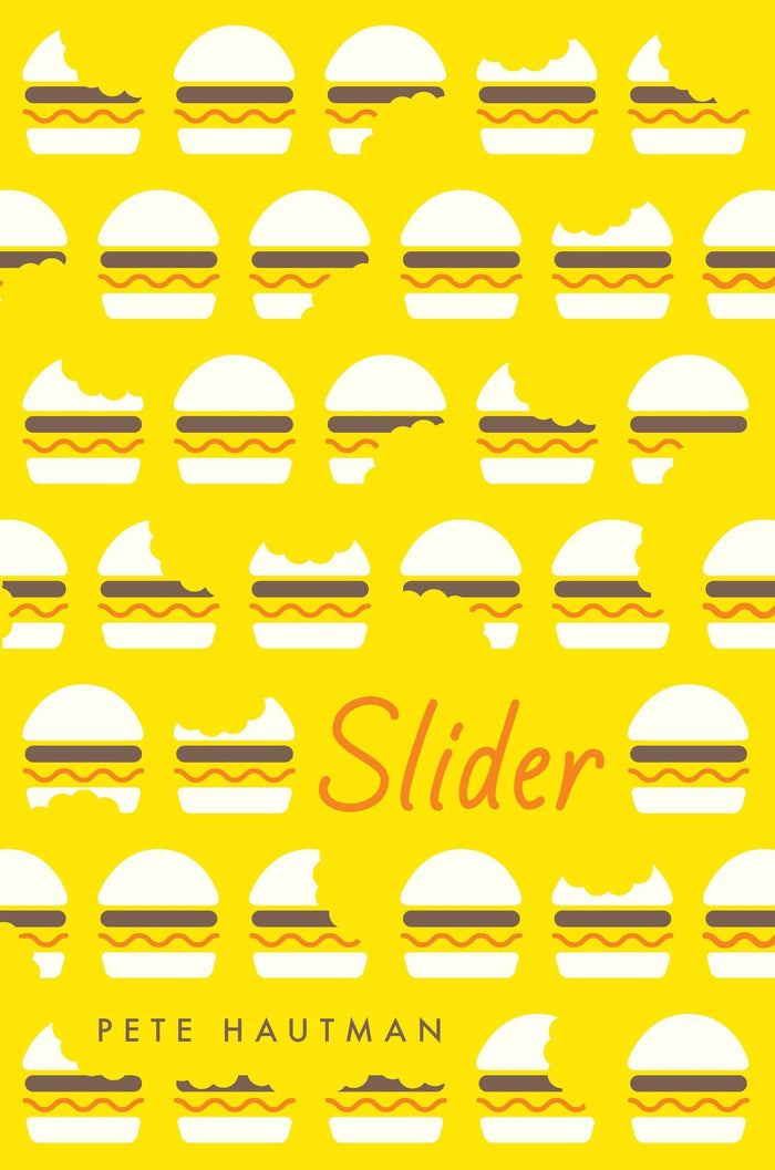Slider by Pete Hautman - Hardcover cover