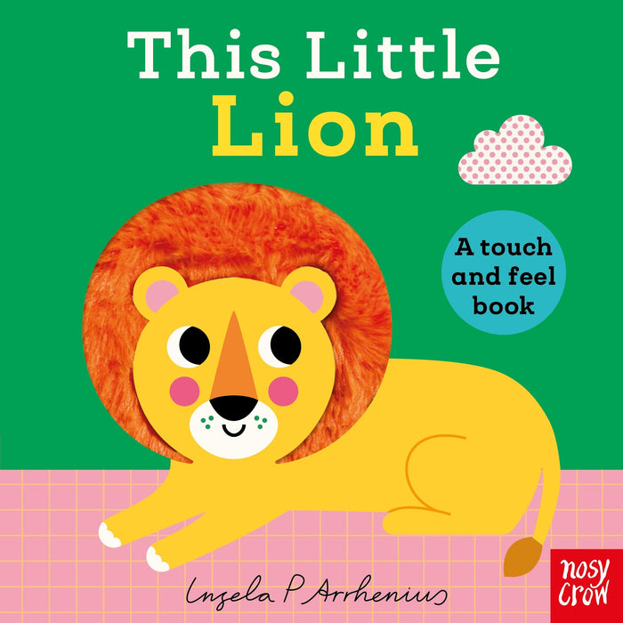 Nosy Crow This Little Lion. by Ingela P. Arrhenius - Board Book cover