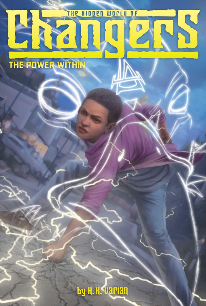 The Power Within (3) (The Hidden World of Changers) by H. K. Varian - Paperback cover