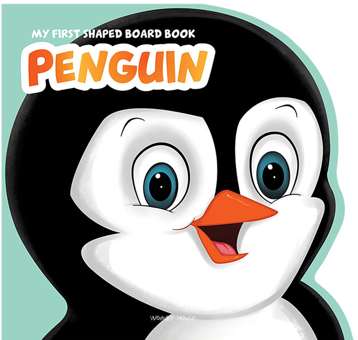 My First Shaped Board book - Penguin, Die-Cut Animals, Picture Book for Children by Wonder House Books - Board Book cover