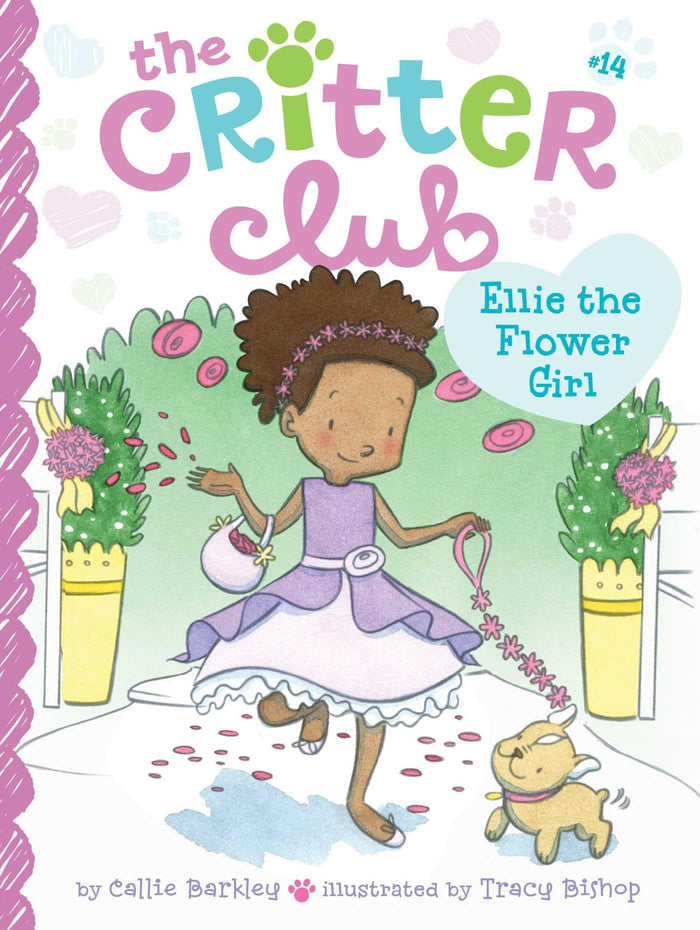 Ellie the Flower Girl (The Critter Club) by Callie Barkley - Paperback cover