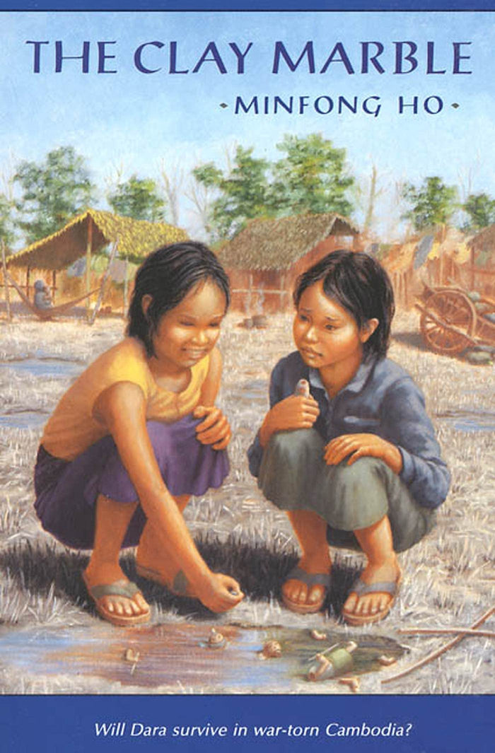 The Clay Marble by Minfong Ho - Paperback cover