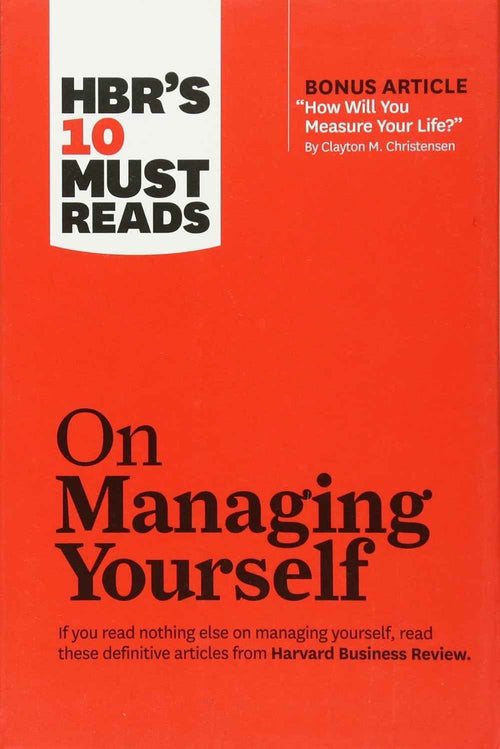 HBRs 10 Must Reads on Managing Yourself PaperbackÐ by HBR