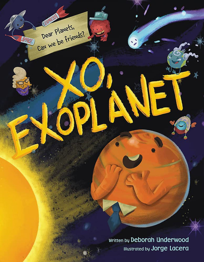 XO, Exoplanet by Deborah Underwood - Hardcover cover