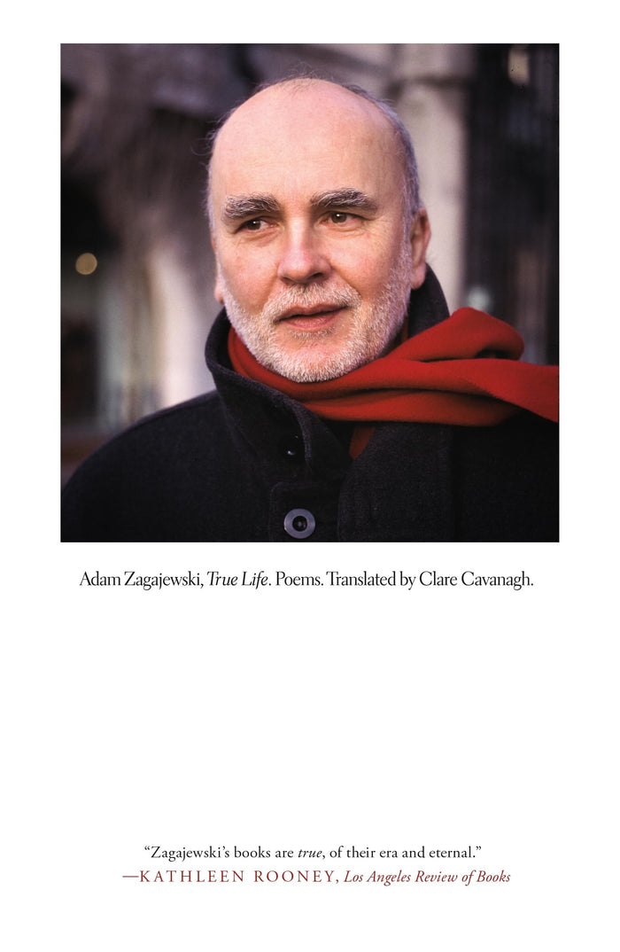 True Life by Adam Zagajewski - Paperback cover