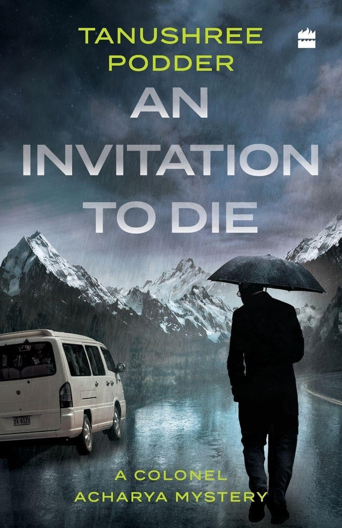 An Invitation to Die : A Colonel Acharya Mystery by Tanushree Podder - Paperback cover