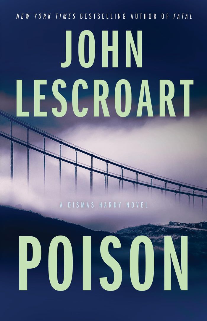 Poison: A Novel (Dismas Hardy) by John Lescroart - Paperback cover