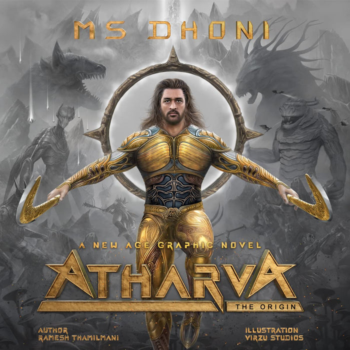 Atharva - The Origin (A New Age Graphic Novel) featuring MS Dhoni Hardcover by Ramesh Thamilmani - Book cover
