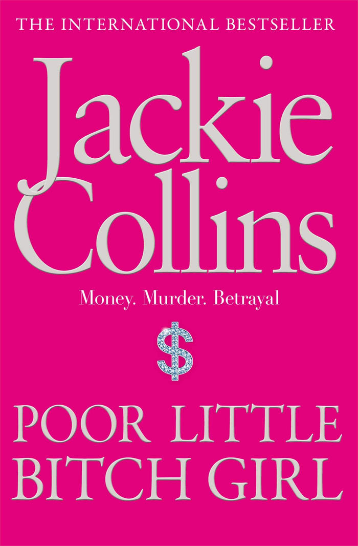 Poor Little Bitch Girl by Jackie Collins - Paperback cover