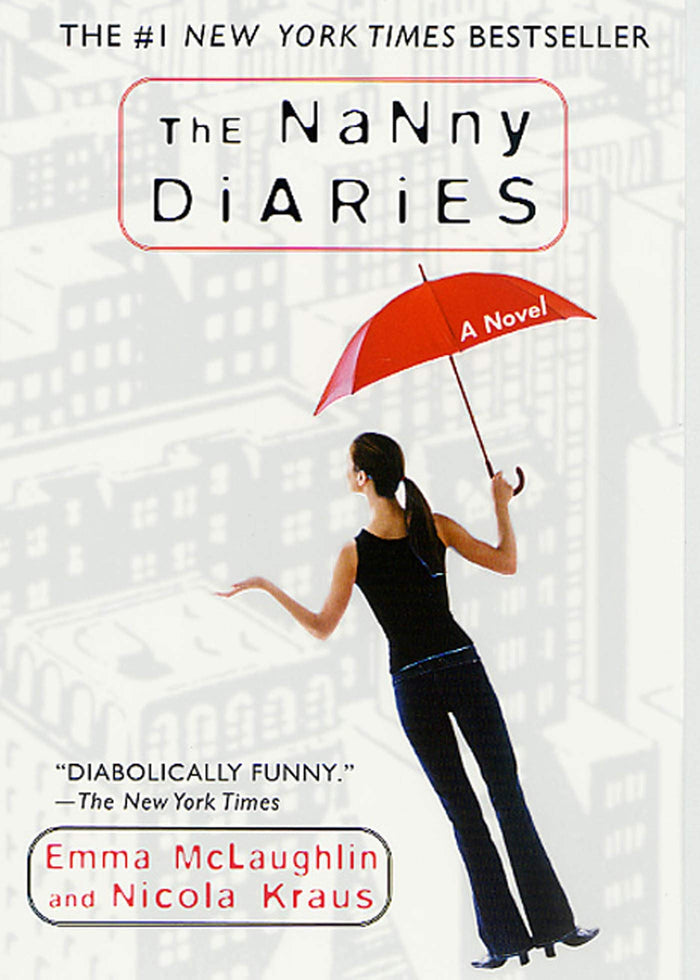 The Nanny Diaries: A Novel by Emma McLaughlin - Paperback cover