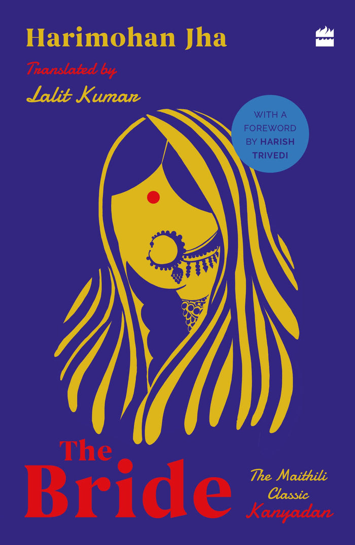 The Bride: The Maithili Classic Kanyadan by Harimohan Jha - Paperback cover