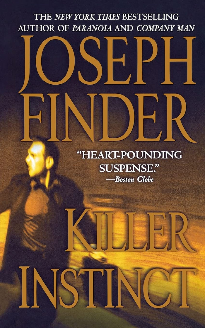Killer Instinct: A Novel by Joseph Finder - Paperback cover