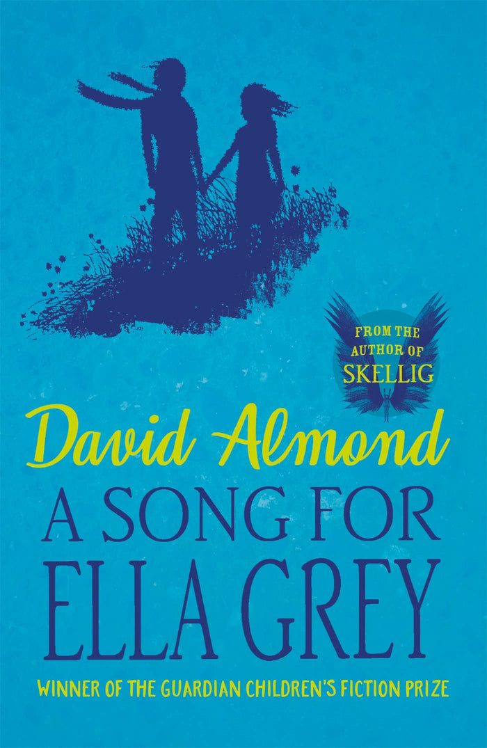 A Song for Ella Grey by David Almond - Paperback cover