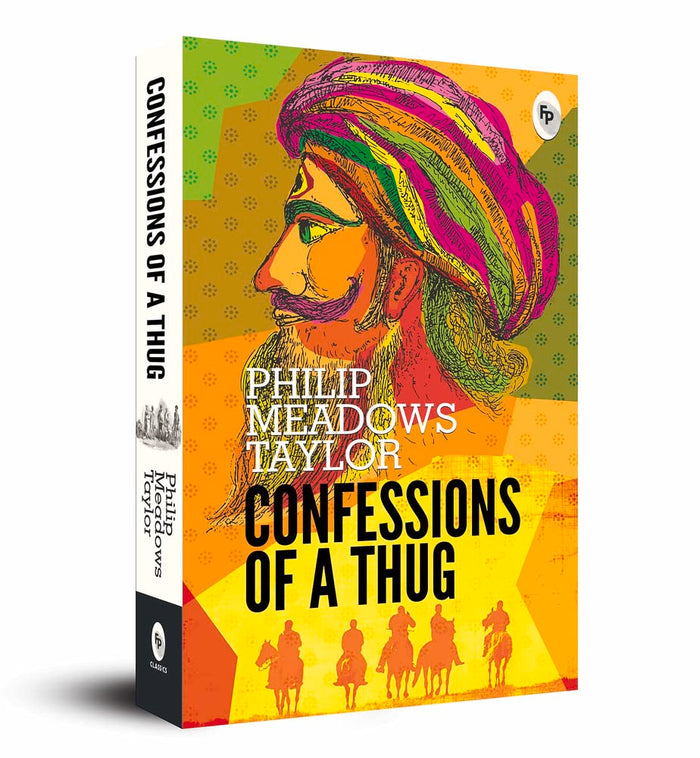 Confessions of A Thug by Philip Meadows Taylor - Paperback cover