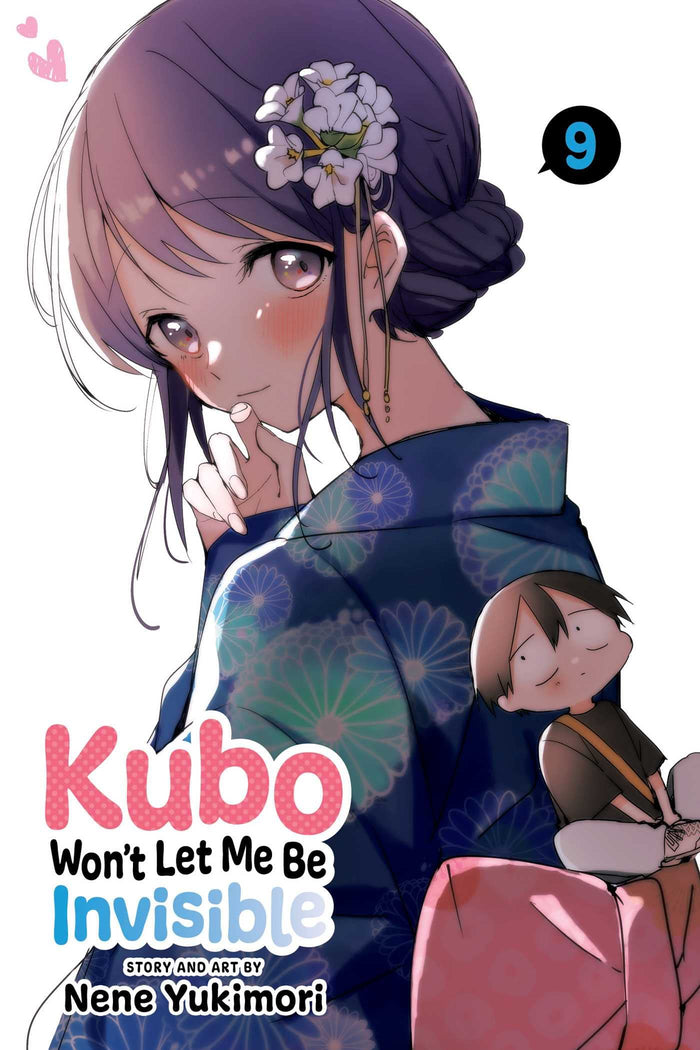 Kubo Won't Let Me Be Invisible, Vol. 9 by Nene Yukimori - Paperback cover