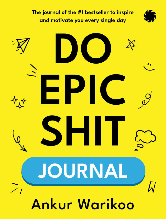 Do Epic Shit Journal by Ankur Warikoo - Paperback cover